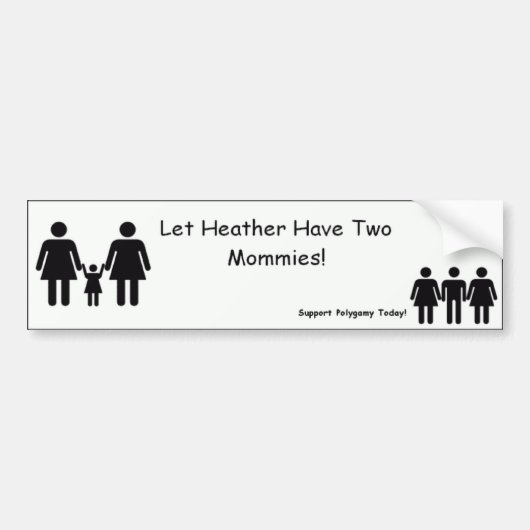 Laat Heather twee mama's hebben! Bumpersticker (Voorkant)