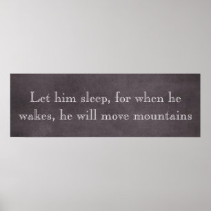 Laat hem de bergen Baby Quote in de slaapstand zet Poster