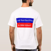 Laat hem in 2004 ook niet kiezen t-shirt (Achterkant)