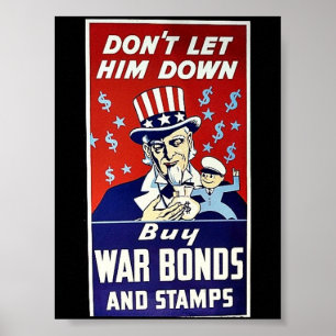Laat hem niet zakken, koop oorlogsobligaties en ze poster