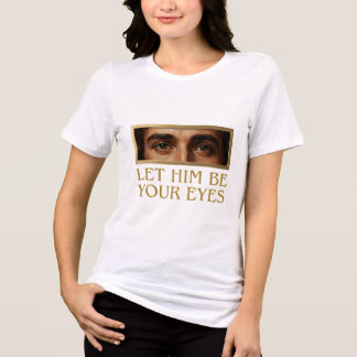 Laat Hem Uw Ogen Zijn Devotioneel Christelijk Cita Tri-Blend Shirt