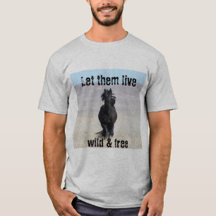 Laat hen in het wild leven en vrij WHE T-shirt