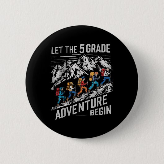 Laat het 5e klas avontuur beginnen 5e klas Teac Ronde Button 5,7 Cm (Voorkant)
