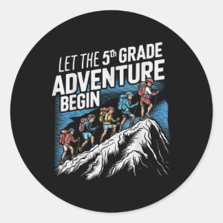 Laat het 5e klas avontuur beginnen 5e klas Teac Ronde Sticker