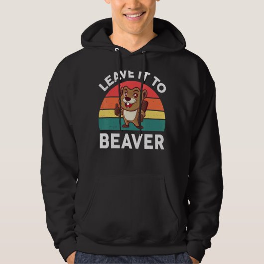 Laat het aan bever dier knaagdier hoodie (Voorkant)
