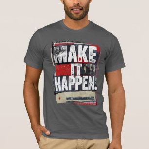 Laat het allemaal gebeuren - vet Motivatie T-shirt