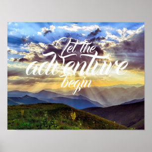Laat het avontuur Begin // Mountain Sunset Poster
