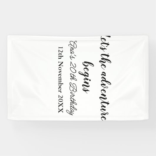 laat het avontuur beginnen 20ste verjaardag naam t spandoek (Horizontaal)