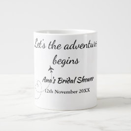 laat het avontuur beginnen bruids douche naam toev grote koffiekop