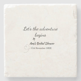 laat het avontuur beginnen bruidsmeisjesfeest voeg stenen onderzetter