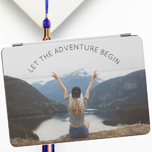 Laat het avontuur beginnen Foto Afstuderen Gift iPad Air Cover