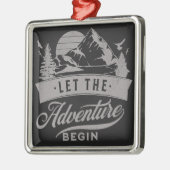 Laat het avontuur beginnen metalen ornament (Links)