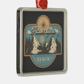Laat het avontuur beginnen metalen ornament (Rechts)