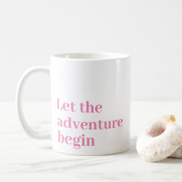 Laat het avontuur beginnen Roze script Monogram Koffiemok
