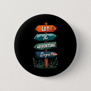Laat Het Avontuur Beginnen Zomer Vakantie Kamp Cam Ronde Button 5,7 Cm