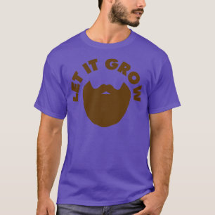 Laat het baardovers Donx27t Sha kweken T-shirt