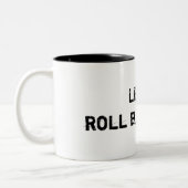 Laat het baby rollen mok (Links)