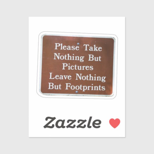 Laat het beter dan je hebt gevonden sticker (Vel)