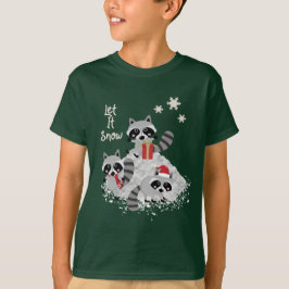 LAAT HET DE CHRISTMAS RACCOONS KINDER GEVEN T-SHIRT