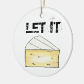 Laat het de Franse kaaswijde bruine kaaswijde brui Keramisch Ornament (Links)