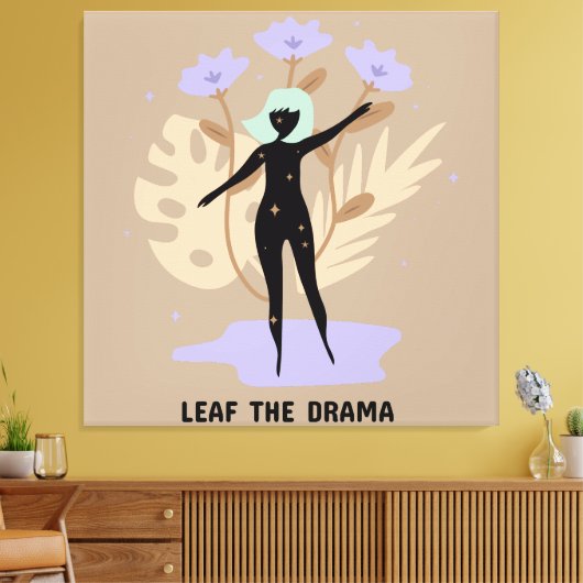 Laat het drama los canvas afdruk (Insitu (Woonkamer))