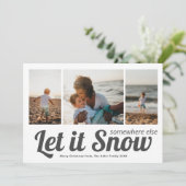 Laat het elders sneeuwen Foto Collage Kerstmis Kaart (Staand voorkant)