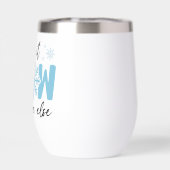 Laat het ergens anders sneeuwen - grappig winteron (Achterkant)