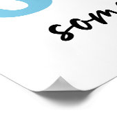 Laat het ergens anders sneeuwen - grappig winteron poster (Hoek)