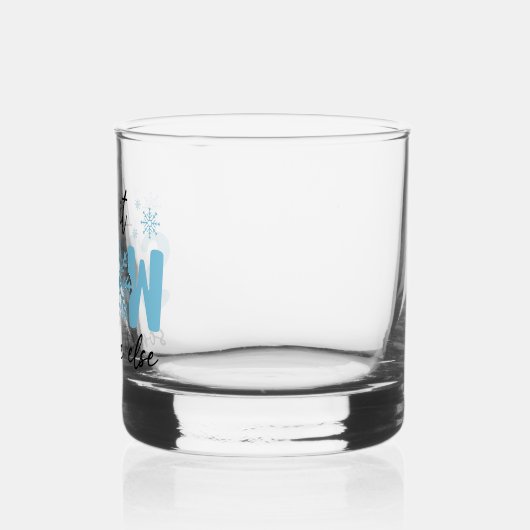 Laat het ergens anders sneeuwen - grappig winteron whisky glas (Links)