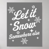Laat het ergens sneeuwen, Else Funny Sarcastic Ugl Poster (Voorkant)