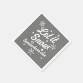 Laat het ergens sneeuwen, Else Funny Sarcastic Ugl Servet (Hoek)