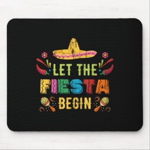 Laat het feest beginnen Funny Cinco De Mayo Mexica Muismat