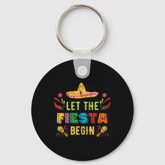 Laat het feest beginnen Grappige Cinco De Mayo Mex Sleutelhanger