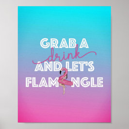 Laat het Flamingle Pool Party Bar Ombre Signage Poster