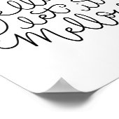 Laat het funny Bathroom-kunst smelten Poster (Hoek)