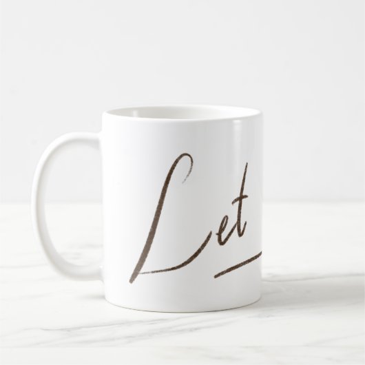 Laat het gaan Mok | Witte kalligrafie (Links)