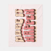 Laat het gebeuren fleece deken (Voorkant)