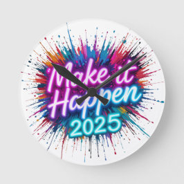 LAAT HET GEBEUREN IN NEON SCRIPT RONDE KLOK