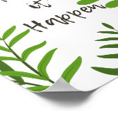 Laat het gebeuren motivatie poster met botanisch (Hoek)