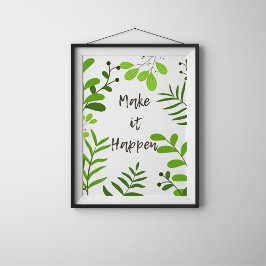 Laat het gebeuren motivatie poster met botanisch