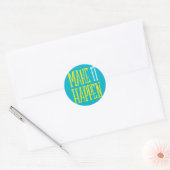 Laat het gebeuren ronde sticker (Envelop)