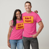 Laat het gebeuren t-shirt (Unisex)