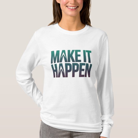 Laat het gebeuren t-shirt (Voorkant)