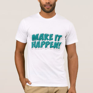 Laat het gebeuren t-shirt