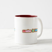 Laat het gebeuren tweekleurige koffiemok (Voorkant rechts)