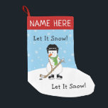 Laat het Gepersonaliseerde Hockey Snowman sneeuwen Kleine Kerstsok<br><div class="desc">Laat het Gepersonaliseerde Hockey Snowman-kerststaart sneeuwen,  je kunt je personaliseren met een naam</div>