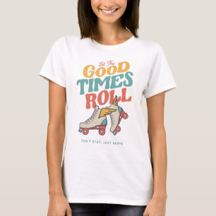 LAAT HET GOEDE TIMES ROL 80'S SCHAATS VAN DE RETRO T-SHIRT