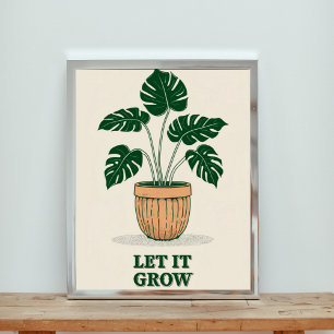 Laat het groeien - Minimalistisch Monstera Plant P Poster