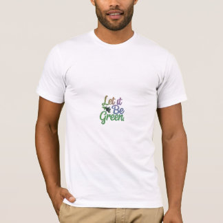 Laat het groen zijn t-shirt