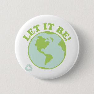 Laat het groene aarde worden ronde button 5,7 cm